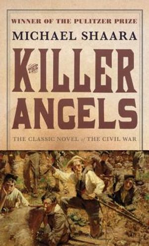 The Killer Angels: The Classic Novel of the Civil War image number 0