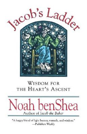 Jacob's Ladder: Wisdom for the Heart's Ascent image number 0