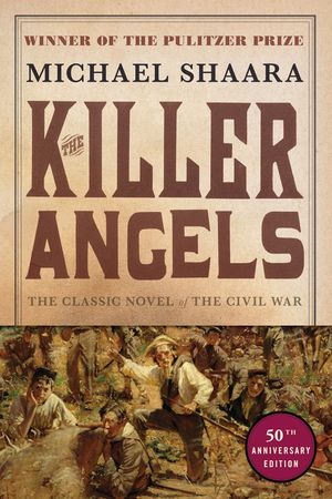 The Killer Angels: The Classic Novel of the Civil War image number 0