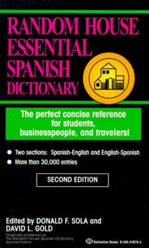 Random House Essential Spanish Dictionary: The Perfect Concise Reference for Students, Businesspeople, and Travelers! image number 0