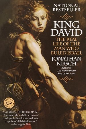 King David: The Real Life of the Man Who Ruled Israel image number 0
