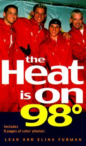 The Heat Is on: 98 Degrees image number 0