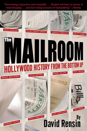 The Mailroom: Hollywood History from the Bottom Up image number 0