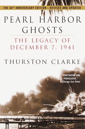 Pearl Harbor Ghosts: The Legacy of December 7, 1941 image number 0