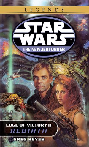 Rebirth: Star Wars Legends: Edge of Victory, Book II image number 0