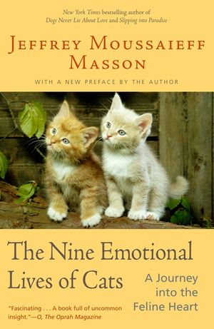 The Nine Emotional Lives of Cats: A Journey Into the Feline Heart image number 0