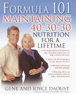 Formula 101: Mastering 40-30-30 Nutrition for Life image number 0