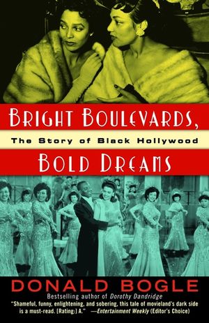 Bright Boulevards, Bold Dreams: The Story of Black Hollywood image number 0