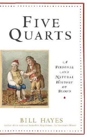 Five Quarts: A Personal and Natural History of Blood image number 0