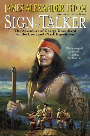 Sign-Talker: The Adventure of George Drouillard on the Lewis and Clark Expedition image number 0