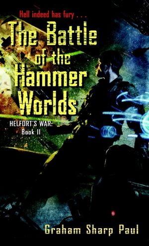 Helfort's War Book 2: The Battle of the Hammer Worlds image number 0