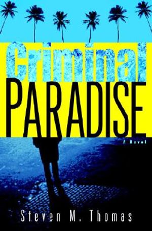 Criminal Paradise image number 0