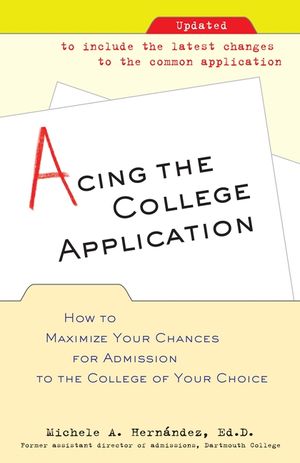 Acing the College Application: How to Maximize Your Chances for Admission to the College of Your Choice image number 0
