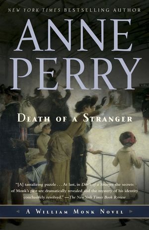 Death of a Stranger: A William Monk Novel image number 0