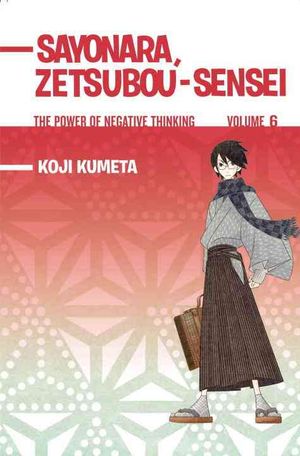 Sayonara, Zetsubou-Sensei 6 : The Power of Negative Thinking image number 0