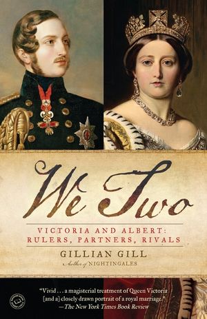 We Two: Victoria and Albert: Rulers, Partners, Rivals image number 0