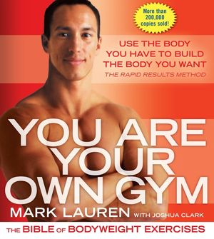 You Are Your Own Gym: The Bible of Bodyweight Exercises image number 0
