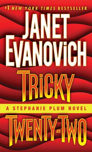 Tricky Twenty-Two: A Stephanie Plum Novel image number 0