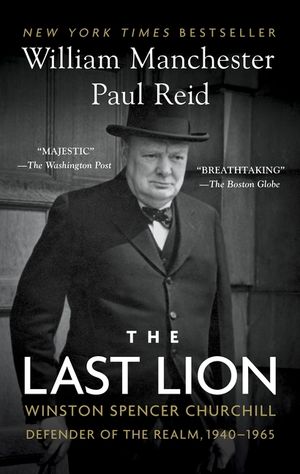 The Last Lion: Winston Spencer Churchill: Defender of the Realm, 1940-1965 image number 0
