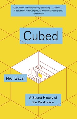 Cubed: A Secret History of the Workplace image number 0