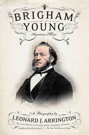 Brigham Young: American Moses image number 0