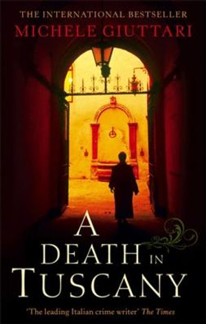 A Death in Tuscany: Michele Ferrara: Book 2 image number 0