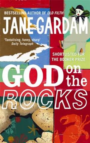 God on the Rocks. Jane Gardam image number 0