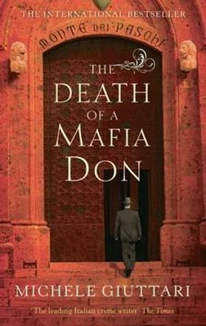The Death of a Mafia Don. Michele Giuttari image number 0