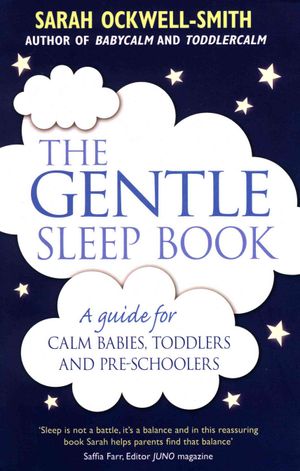The Gentle Sleep Book: Gentle, No-Tears, Sleep Solutions for Parents of Newborns to Five-Year-Olds image number 0