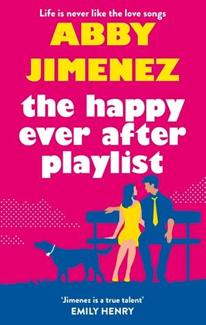 The Happy Ever After Playlist: 'Full of Fierce Humour and Fiercer Heart' Casey McQuiston, New York Times Bestselling Author of Red, White & Royal Blue image number 0