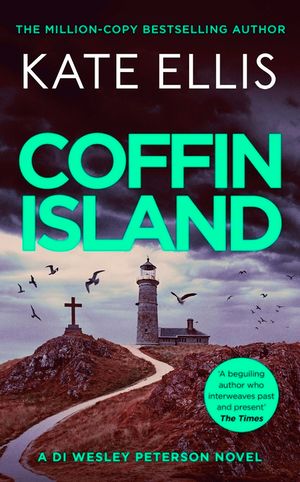 Coffin Island: The Gripping New Mystery in the Di Wesley Peterson Crime Series image number 0