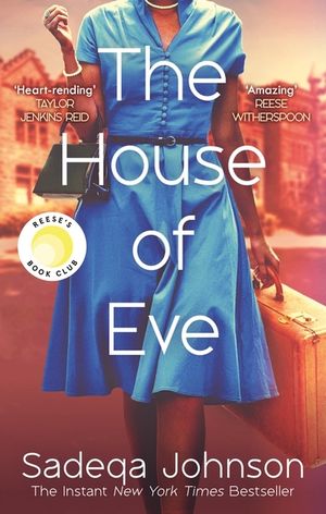 The House of Eve: Totally Heartbreaking and Unputdownable Historical Fiction image number 0