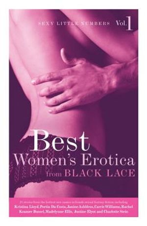 Sexy Little Numbers, Volume 1: Best Women's Erotica from Black Lace image number 0