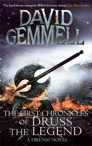 The First Chronicles of Druss the Legend. David Gemmell image number 0