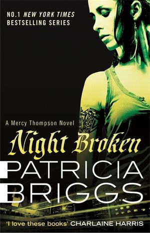 Night Broken: A Mercy Thompson Novel image number 0