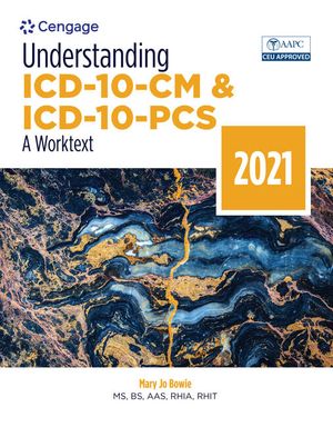 Understanding ICD-10-CM and ICD-10-PCs: A Worktext, 2021 image number 0