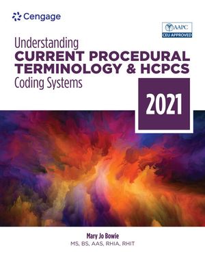Mindtap for Bowie's Understanding Current Procedural Terminology and HCPCS Coding Systems, 2 Terms Printed Access Card image number 0