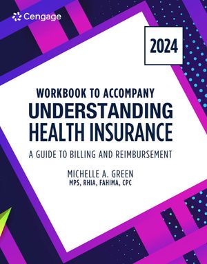 Student Workbook for Green's Understanding Health Insurance: A Guide to Billing and Reimbursement - 2024 image number 0