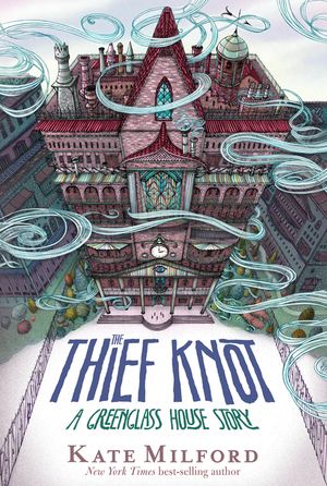 The Thief Knot: A Greenglass House Story image number 0
