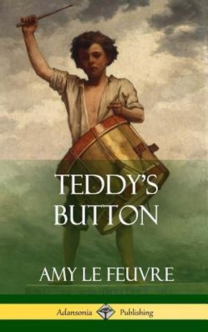 Teddy's Button (Hardcover) image number 0
