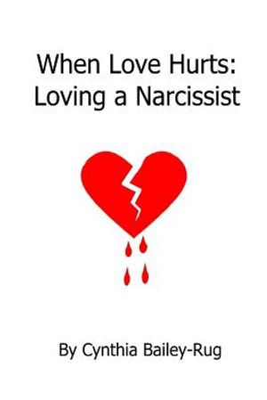 When Love Hurts: Loving a Narcissist image number 0