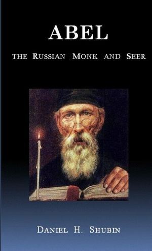 Abel The Russian Monk and Seer image number 0