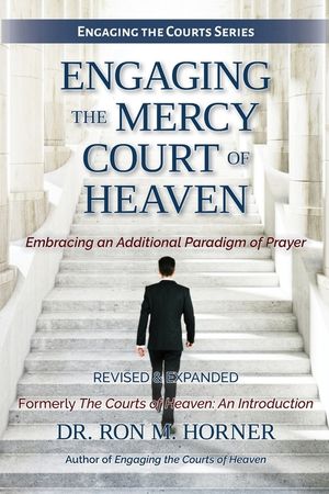 Engaging the Mercy Court of Heaven image number 0