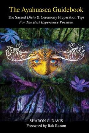 The Ayahuasca Guidebook image number 0