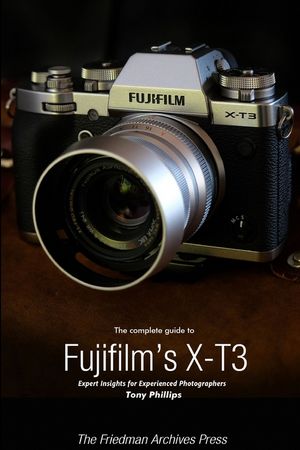 The Complete Guide to Fujifilm's X-T3 (B&W Edition) image number 0