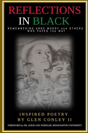 REFLECTIONS IN BLACK Remembering Anne Moody and Others Who Paved the Way image number 0