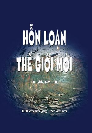 Hon Loan The Gioi Moi image number 0