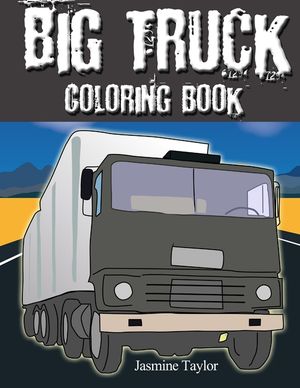 Big Truck Coloring Book image number 0