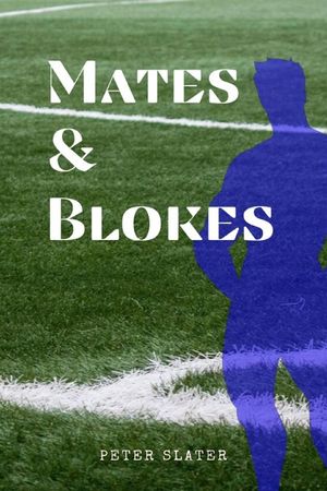 Mates and Blokes image number 0