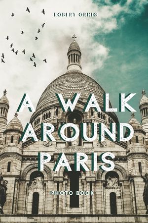 A walk around Paris image number 0